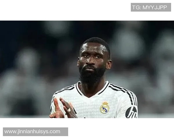 皇马决定不续约32岁吕迪格年薪超1400万的他表现不稳定且易受伤 皇马决定不续约32岁吕迪格年薪超1400万的他表现不稳定且易受伤